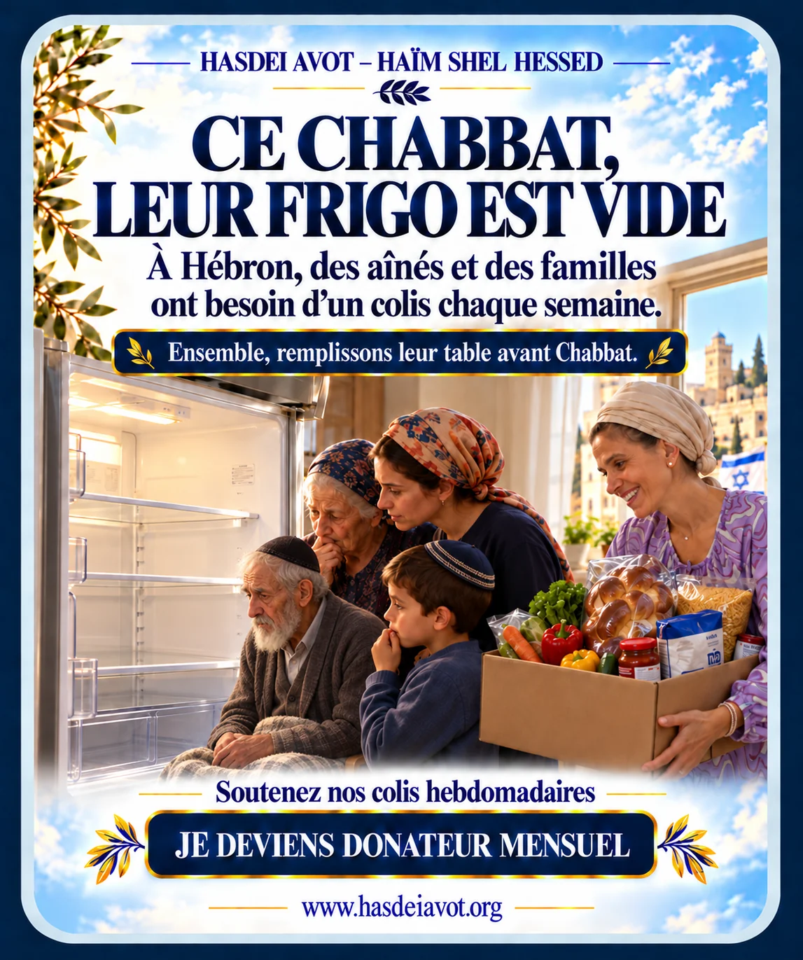 Affiche des colis de Chabbat hebdomadaires pour les personnes âgées et les familles démunies de Hébron